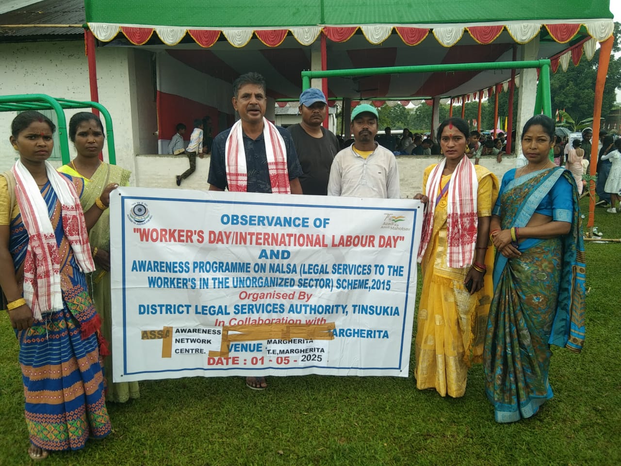 OBSERVANCE OF WORKER’S DAY/INTERNATIONAL LABOUR DAY IN COLLABORATION WITH AWARENESS NETWORK CENTRE,MARGHERITA